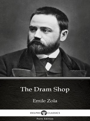 cover image of The Dram Shop by Emile Zola (Illustrated)
